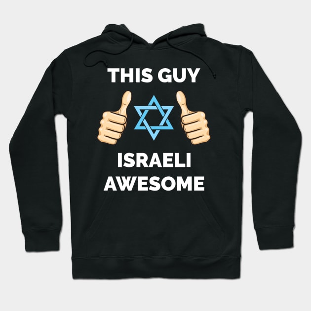 Awesome Jewish Guy Hoodie by sqwear